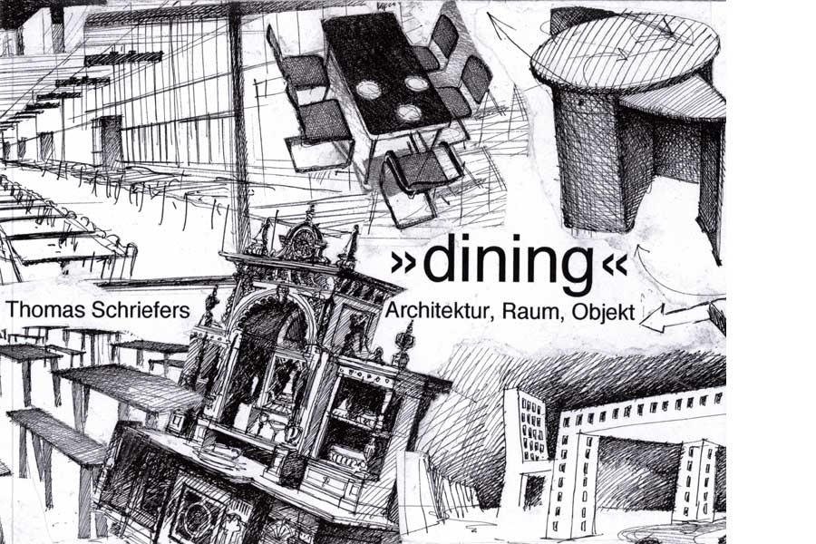 Bucheinband >Dining - Architektur, Objekt, Raum< (© Margret Schriefers)
