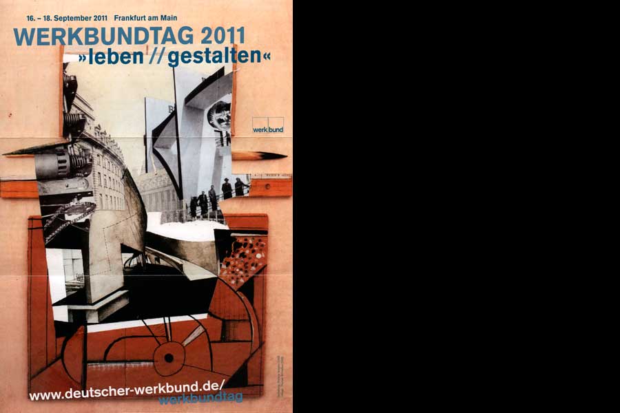 Plakat für Deutschen Werkbund Hessen (Montage © T. Schriefers - Plakatgestaltung © M. Voegtler)